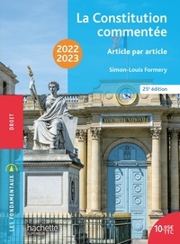 Simon-Louis Formery - Fondamentaux  - La Constitution commentée 2022-2023 - Ebook epub.