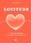 Juliette Dumas - Lovitude - 9 bonnes habitudes pour faire vibrer votre coeur.