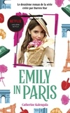 Catherine Kalengula - Emily in Paris Tome 2 : .