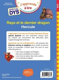 Raya et le dernier dragon, Hercule Adapté aux dys