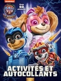  Nickelodeon - Activités et autocollants La Pat'Patrouille le super film - Avec 60 stickers !.