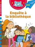 Emmanuelle Massonaud et Thérèse Bonté - Sami et Julie  : Enquête à la bibliothèque - CE2.