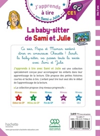 J'apprends à lire avec Sami et Julie  La baby-sitter de Sami et Julie. Niveau CE1