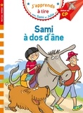 Thérèse Bonté et Sylvie Baudet - J'apprends à lire avec Sami et Julie  : Sami à dos d'âne - Début de CP, Niveau 1.