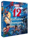  Marvel - 12 Histoires d'Avengers.