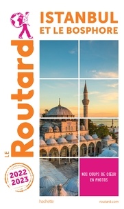  Collectif - Guide du Routard Istanbul 2022/23.