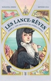 Susanna Isern - Les Lance-Rêves - tome 2 - Les origines de Terra Umbra.