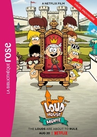  Nickelodeon - Bienvenue chez les Loud XXL - Le roman du film.