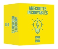  Hachette Pratique - Anecdotes incroyables.
