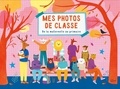 Dominique Foufelle - Mes photos de classe - De la maternelle au primaire.