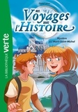 Chantal Cahour - Nos voyages dans l'histoire 03 - Mystère au Mont-Saint-Michel.