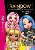  MGA Entertainment - Rainbow High 03 - Une nouvelle élève.