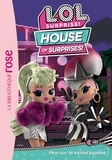  MGA Entertainment - L.O.L. Surprise ! House of Surprises 04 - Peur sur la soirée pyjama !.