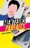Alex Mírez - Menteurs parfaits - tome 2.