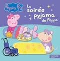 Neville Astley et Mark Baker - Peppa Pig  : La soirée pyjama de Peppa.