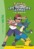 Natacha Godeau - Pokemon : Les voyages ultimes Tome 23 : Le huitième maître.