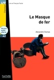 Alexandre Dumas - LFF A2 : Ebook Le masque de fer.