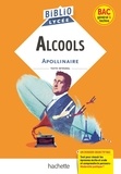 Guillaume Apollinaire - BiblioLycée - Alcools, G. Apollinaire.
