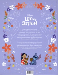Lilo & Stitch Le livre de cuisine officiel. Plus de 40 recettes à partager avec votre 'ohana