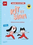 Camille Jullien et Françoise Clairet - Manuel de lecture CP Kit et Siam - Méthode de lecture syllabique.