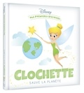 Disney - Clochette sauve la planète.