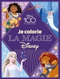  Disney - Je colorie la magie Disney.