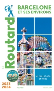  Collectif - Guide du Routard Barcelone 2023/24.
