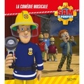  Hachette Jeunesse - Sam le pompier  : La comédie musicale.