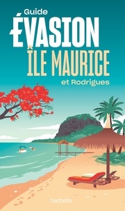 Annie Crouzet - Ile Maurice et Rodrigues.