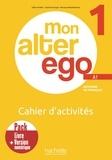 Céline Himber et Catherine Hugot - Mon alter ego 1 A1 - Cahier d'activités Pack Livre + Version numérique.