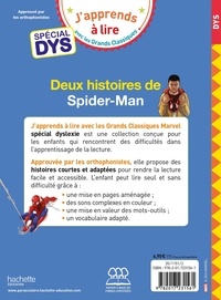 Deux histoires de Spider-Man Adapté aux dys