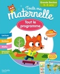 Guy Blandino - Toute ma Maternelle GS 5-6 ans - Tout le programme.