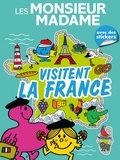  Hachette Jeunesse - Les Monsieur Madame visitent la France - Avec des stickers.