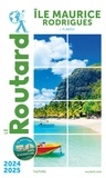  Collectif - Guide du Routard Île Maurice et Rodrigues 2024/25.