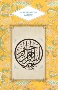 Abd el Hafid Benchouk - Le petit livre du Coran.