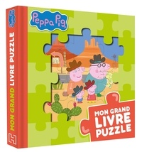 Mark Baker et Neville Astley - Mon grand livre puzzle Peppa Pig.