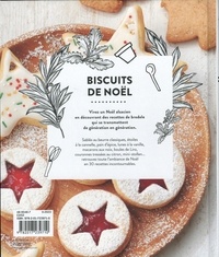 Biscuits de noël. 30 recettes magiques et sucrées élaborées avec amour