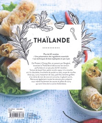 Thaïlande. 60 recettes épicées venues d'ailleurs