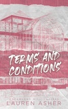 Lauren Asher - Terms and Conditions - Dreamland Billionaires Tome 2 - La suite du phénomène TikTok The Fine Print.
