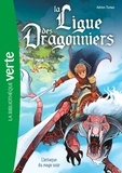 Hachette Livre - La ligue des dragonniers 01 - L'attaque du mage noir.