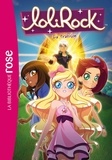 Vanessa Rubio-Barreau - LoliRock Tome 40 : La Trahison.