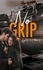 Mills Coleman - Lights Out Tome 2 : No Grip.