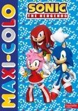  Hachette Jeunesse - Maxi-Colo Sonic.