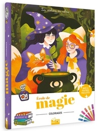  Lili la Baleine et Alexandra Alzieu - Ecole de magie coloriages - Avec 6 feutres pailletés.