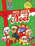  Hachette Jeunesse - La Pat'Patrouille - Mes jeux de Noël.