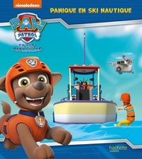  Nickelodeon - Paw Patrol La Pat' Patrouille  : Panique en ski nautique.