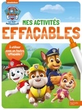  Nickelodeon - La Pat' Patrouille - Mes activités effaçables - Activités effaçables.
