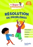 Catherine Vilaro et Philippe Bourgouint - Les Super Autonomes ! Résolution de problèmes CM - Ed. 2024.