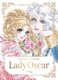  Hachette Heroes - Lady Oscar - Le livre de coloriage.
