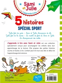 J'apprends à lire avec Sami et Julie  5 histoires Spécial sport. Fin de CP-CE1